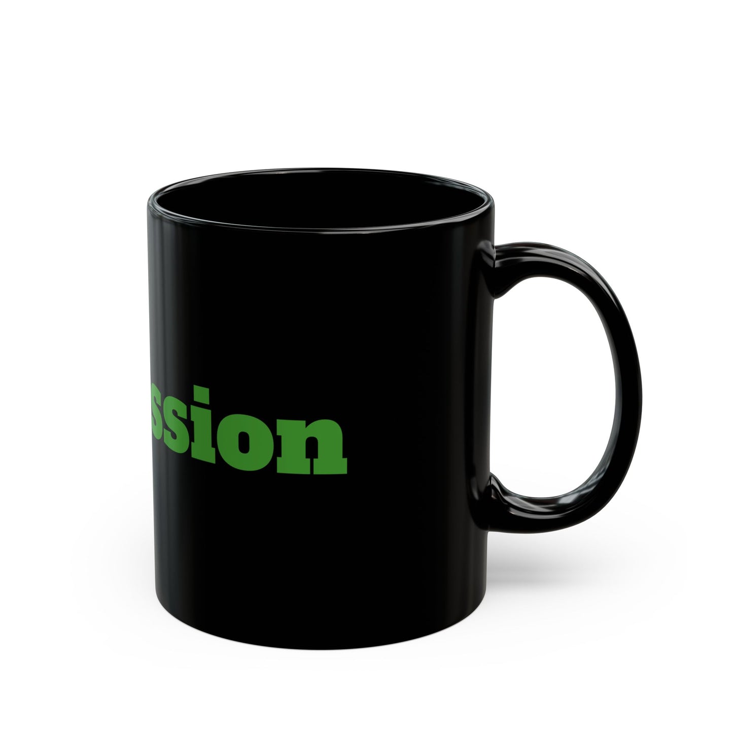 Aggression Mug 11oz Black Coffee Cup