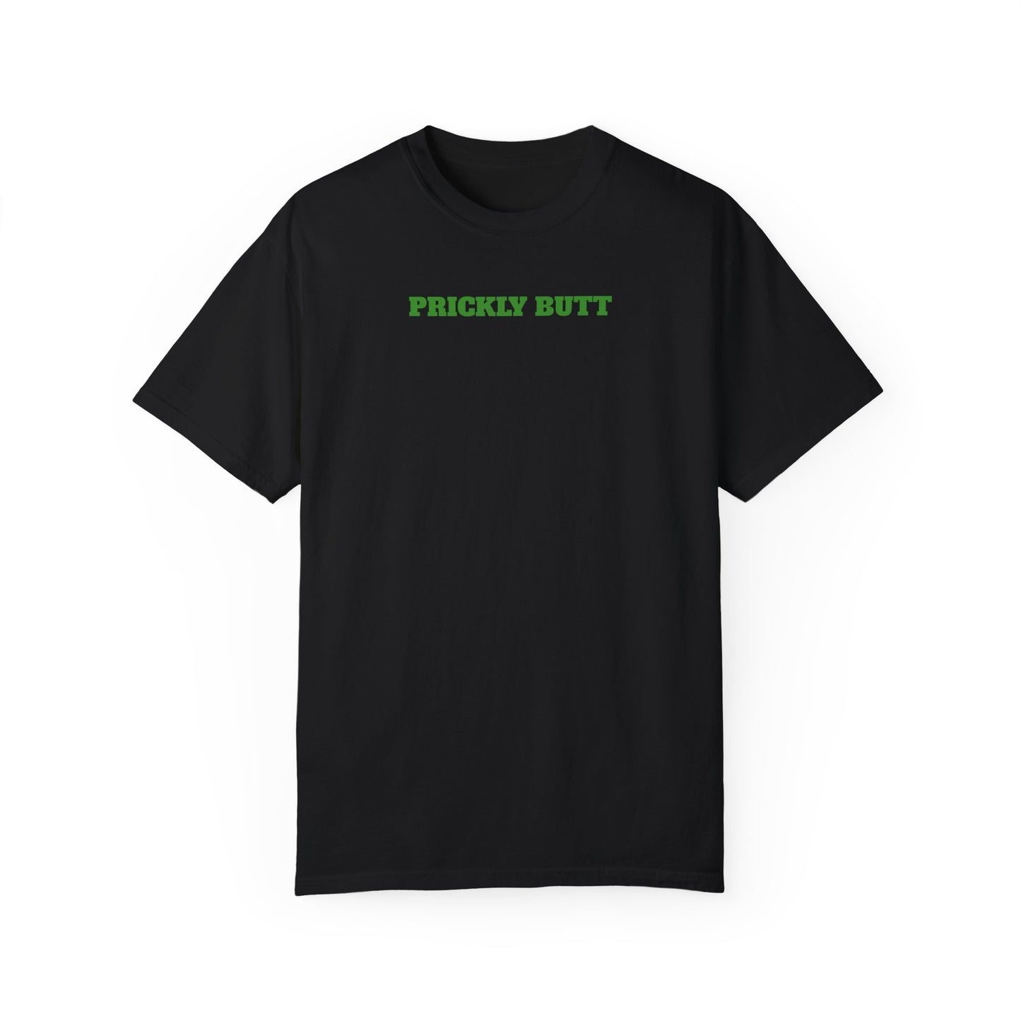 Prickly Butt Unisex Garment-Dyed T-shirt