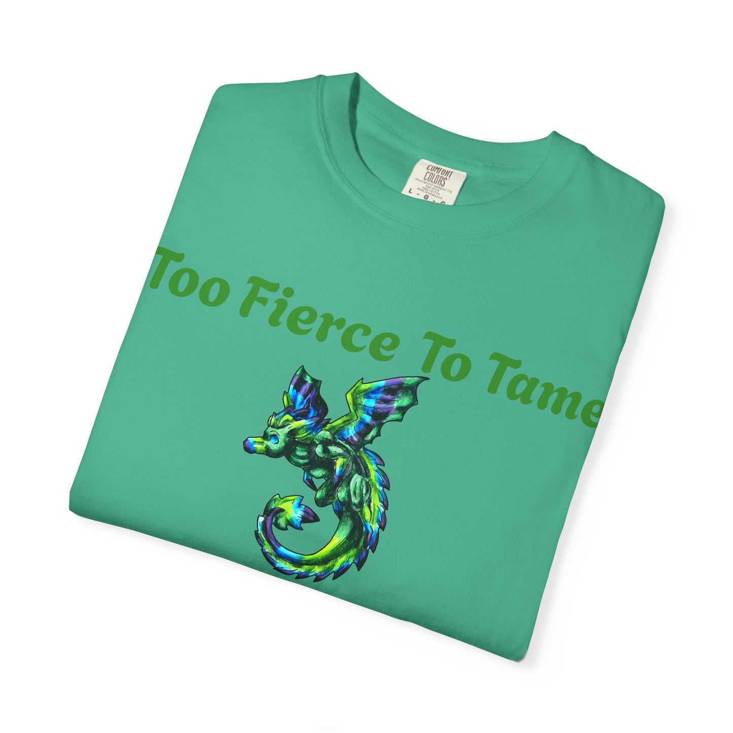 Arlith- Emerald Dragon – Aggressive Green Fantasy Dragon –Too fierce to tame T-shirt – Mythical Creature– Dragon Lover Gift