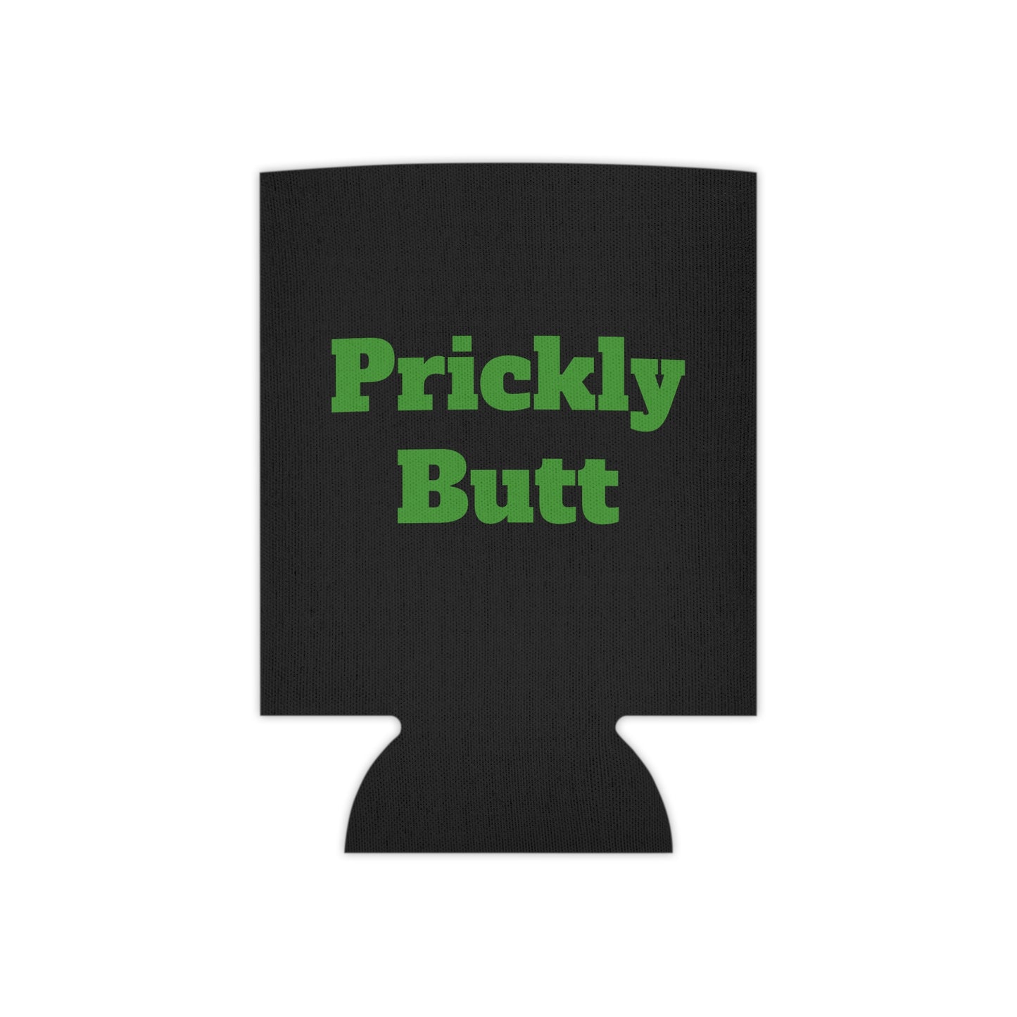 Prickly Butt Can Cooler