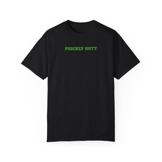 Prickly Butt Unisex Garment-Dyed T-shirt