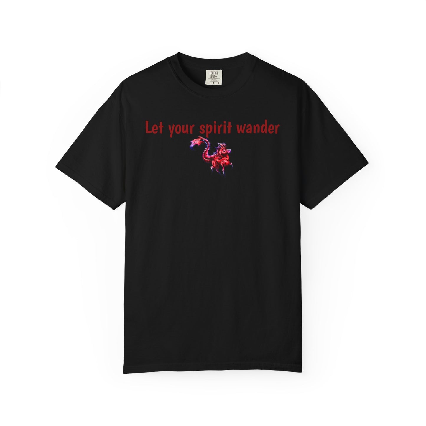 Chibi Myer the Kirin- Let your spirit wander T-shirt- Fantasy Nature- Mythical Creature- Kirin Lover Gift - Shirt