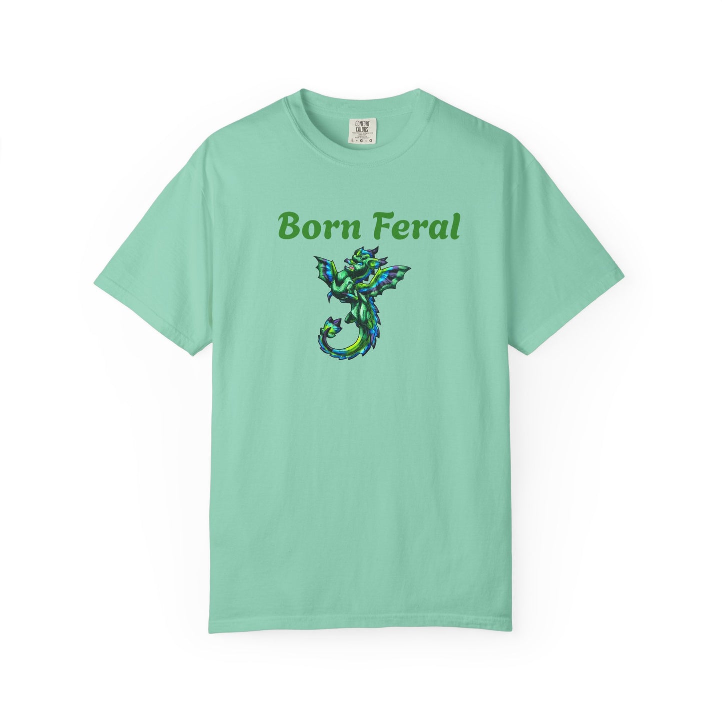 Arlith- Emerald Dragon – Aggressive Green Fantasy Dragon – Born Feral T-shirt – Mythical Creature– Dragon Lover Gift