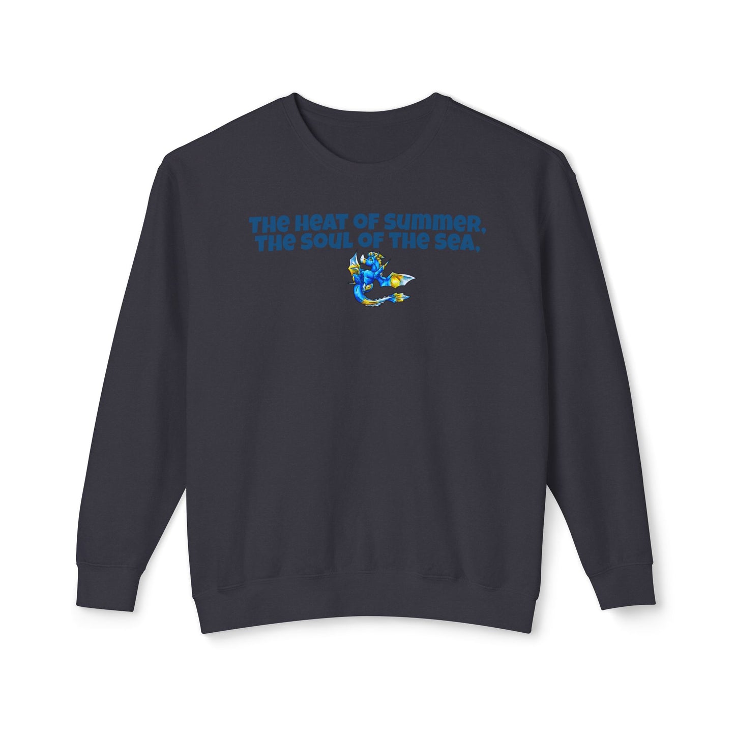 Chibi Summer Dragon- Heat & Soul- Summer Fantasy- Sunlit Tide Dragon- Crewneck