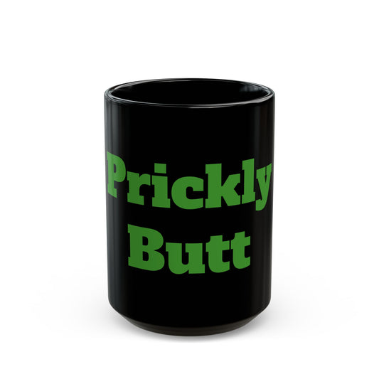Prickly Butt Mug 15oz Black Coffee Cup