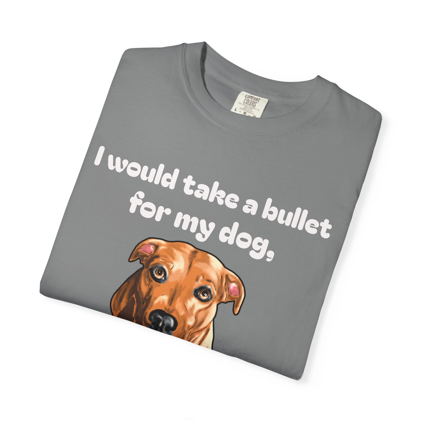 Funny Dog Shirt – Bullet For My Dog But He Would Trade Me For Chicken Nugget – Dog Mom Gift – Dog Dad Shirt – Cute Dog Lover Top