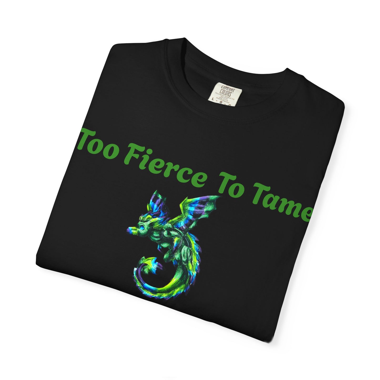 Arlith- Emerald Dragon – Aggressive Green Fantasy Dragon –Too fierce to tame T-shirt – Mythical Creature– Dragon Lover Gift