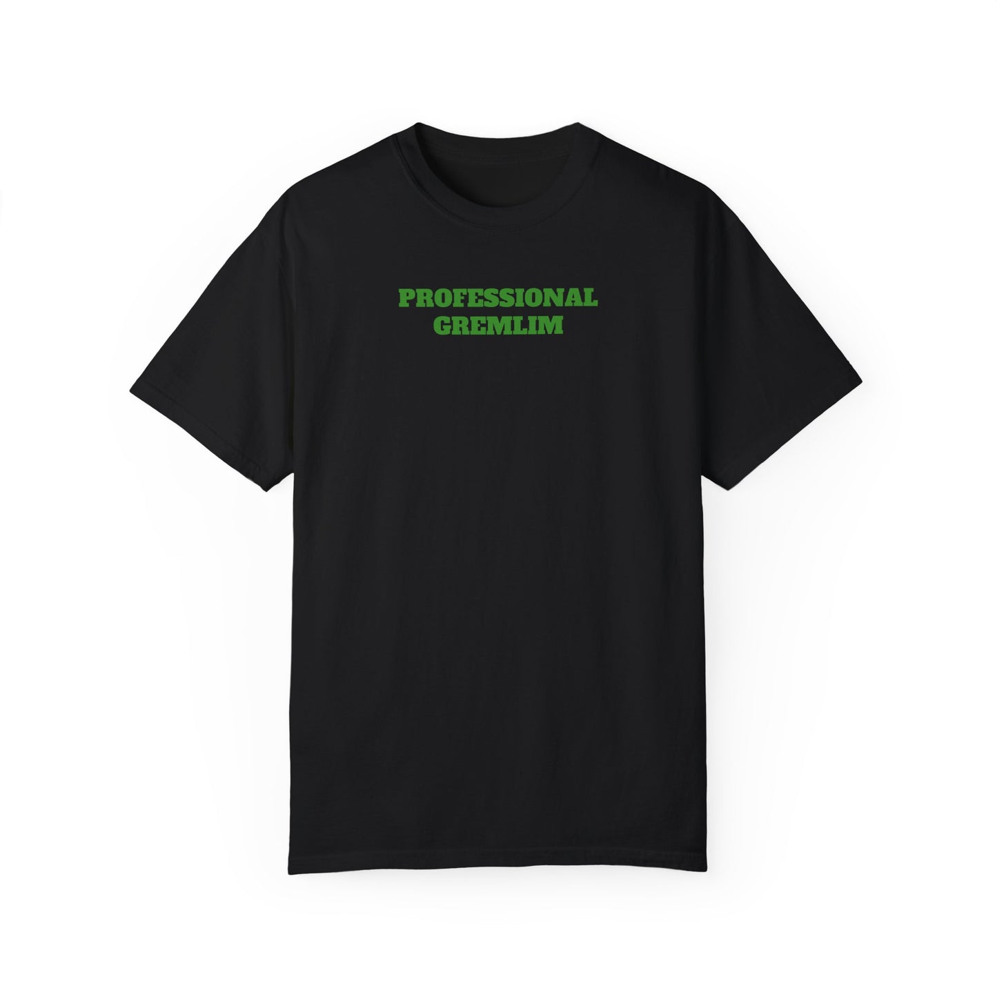 Professional Gremlin Unisex Garment-Dyed T-shirt