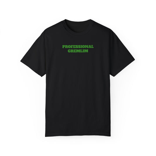 Professional Gremlin Unisex Garment-Dyed T-shirt