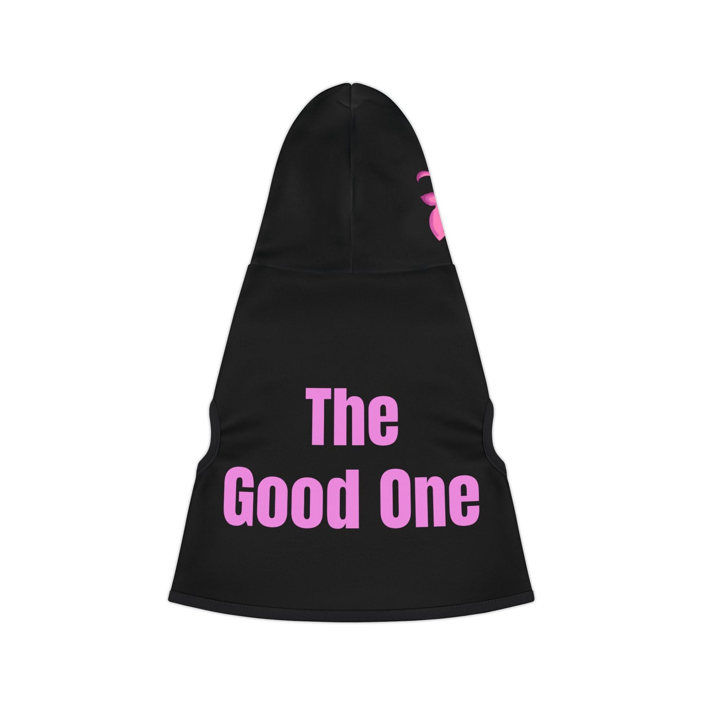 The Good One Pet Hoodie - Funny Dog or Cat Hoodie - Girl