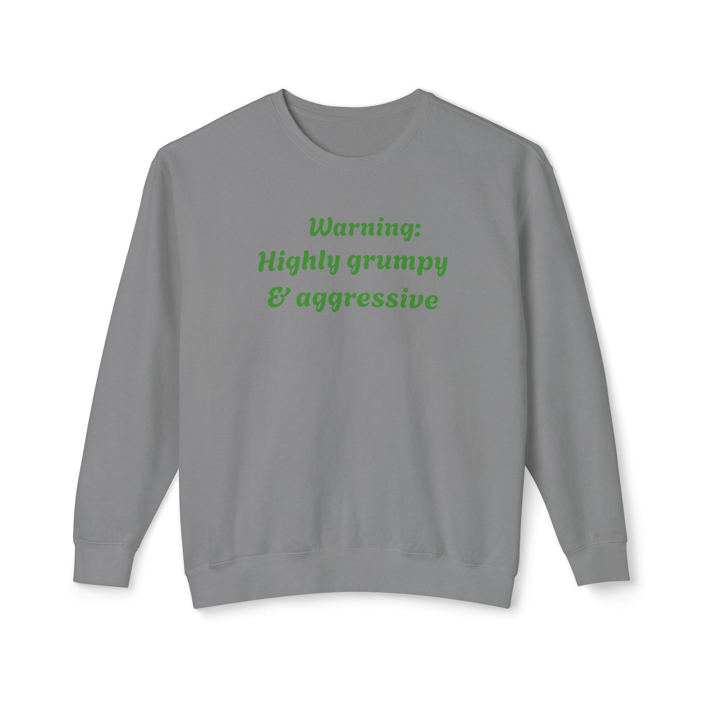 Arlith- Emerald Dragon – Aggressive Green Fantasy Dragon Art – Warning: Grumpy & Aggressive Crewneck – Mythical Creature– Dragon Lover Gift Unisex Crewneck